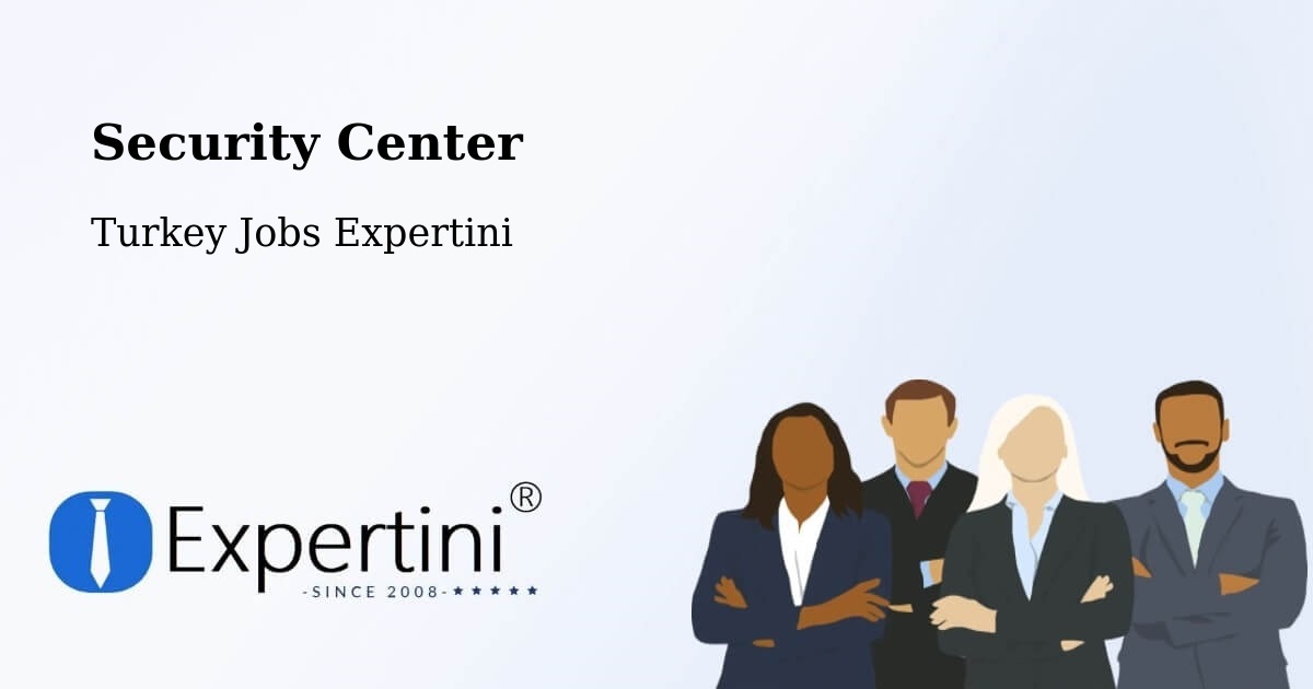 Security & Compliance – Gözpinar - Turkey Jobs Expertini